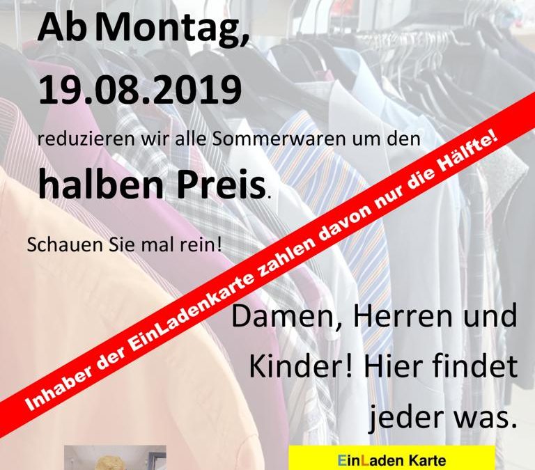 Sommerschlußverkauf ab 19.08.2019 im EinLaden am Obertor